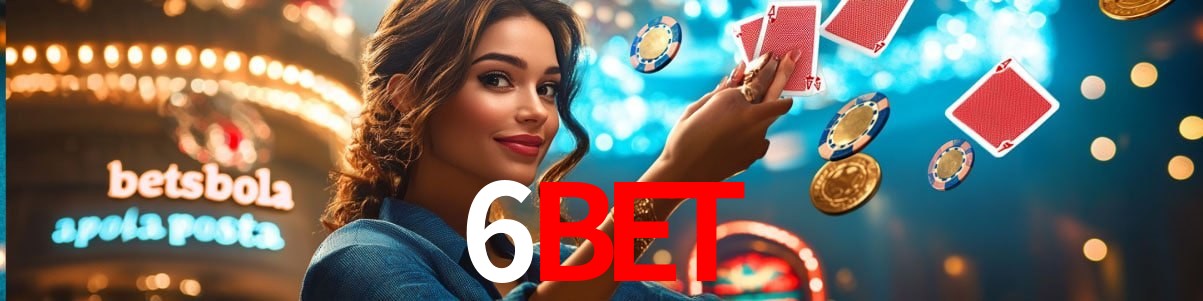 Account Benefits 6BET